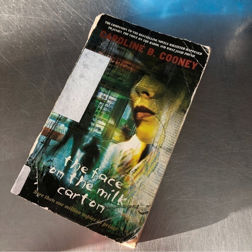 The Face on the Milk Carton by: Caroline B. Cooney, paperback book